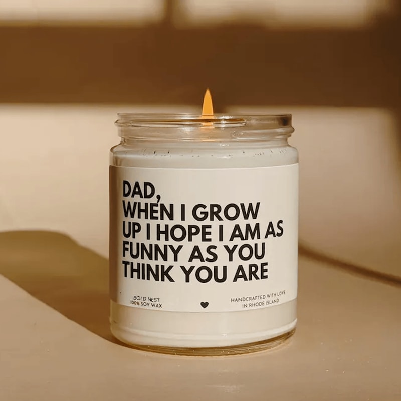 Funny Dad Candle Gift Soy Wax Candle For Dad Fathers Day Joke Candle 0