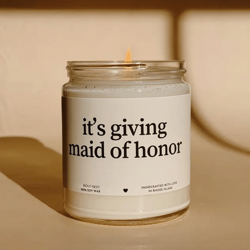 Its Giving Maid Of Honor Candle Funny Bridesmaid Proposal Soy Wax Gift 0
