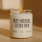 Best Fucking Sister Ever Candle Funny Sister Gift Soy Wax Candle Birthday Gift For Sister Best Frie 0