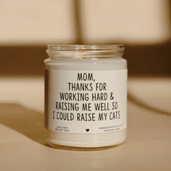 mom thanks for raising me funny mothers day candle soy wax gift for mom birthday present home decor candle