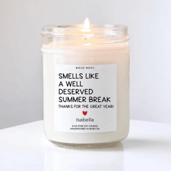 funny teacher appreciation candle smells like a well deserved summer break end of year teacher gift