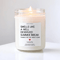 Funny Teacher Appreciation Candle Smells Like A Well Deserved Summer Break End Of Year Teacher Gift 0