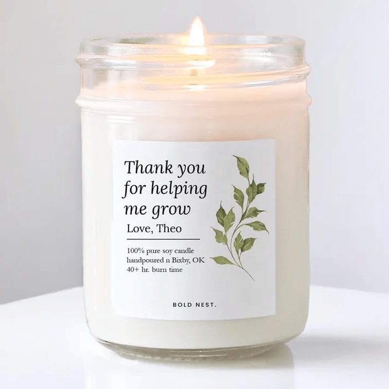 Thank You For Helping Me Grow Candle Personalized Teacher Appreciation Gift End Of Year Teacher Tha 0