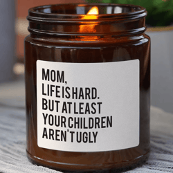 mom life is hard candle – funny mom gift soy candle for mother's day, birthday & christmas