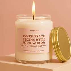 inner peace begins with four words candle, not my fucking problem candle, funny coworker gift, stress relief candle, sar