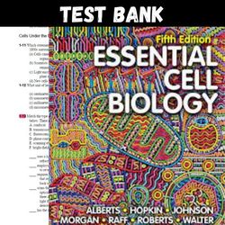 Test Bank for Essential Cell Biology Fifth Edition Alberts