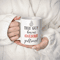 Valentine Coffee Mug For Him Boyfriend Anniversary Mug Romantic Gift Mug For Men 0