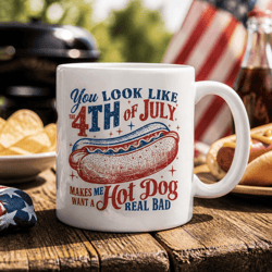 funny 4th of july hot dog mug, you look like the 4th of july patriotic bbq coffee cup gift