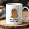 Funny Raunchy Meme Mug My Owner Beats Me Emotional Sarcastic Coffee Cup Gift 0