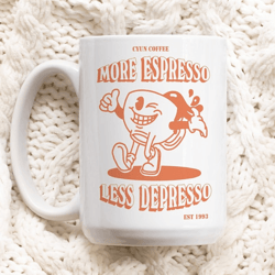 more espresso less depresso mug 15 oz funny coffee mug retro espresso cup coffee lover gift ceramic