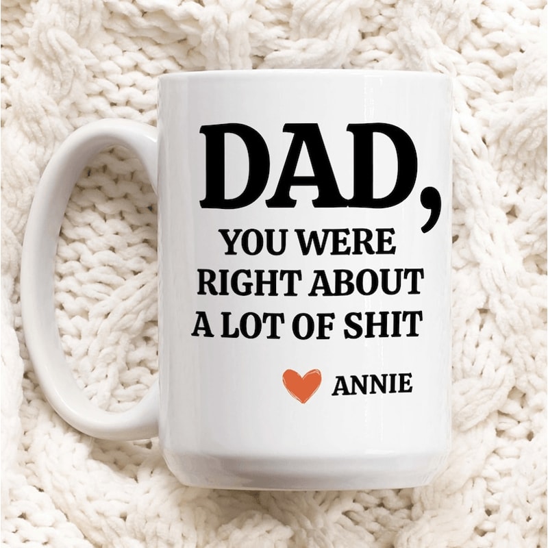 Funny Dad Mug 15 Oz Personalized Father Gift Sarcastic Coffee Mug Fathers Day Gift From Daughter 0