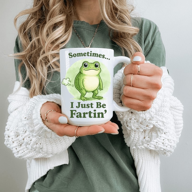 Sometimes I Just Be Fartin Funny Frog Mug Cute Sarcastic Animal Coffee Cup Coworker Humor Gag Gift 0