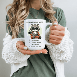 i know i swear a lot funny raccoon mug – sarcastic coffee cup, coworker humor gift for friends