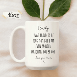 personalized daughter mom mug 15 oz mug, sentimental mother coffee mug, meaningful gift from mom
