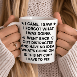 funny forgetful mug 15 oz mug, senior moment coffee mug, memory humor gift, funny quote mug for women