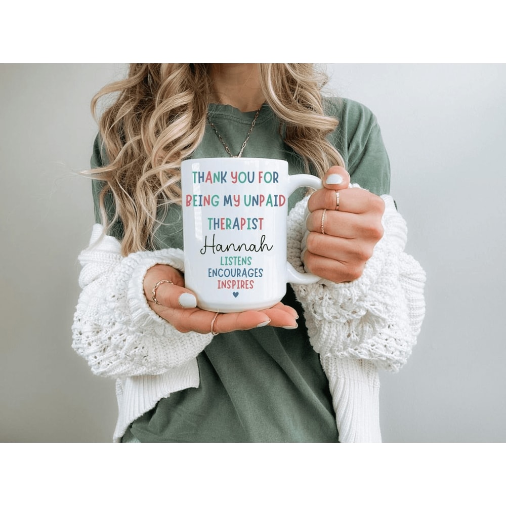 Personalized Unpaid Therapist Mug Funny Appreciation Gift For Best Friends Soul Sisters And Coffee 0