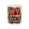 Latina Wife Caliente Mug Funny Spanish Ceramic Coffee Mug Gift For Wife 0