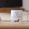 Dachshund Lover Mug Funny Wiener Dog Ceramic Coffee Cup Gift 0