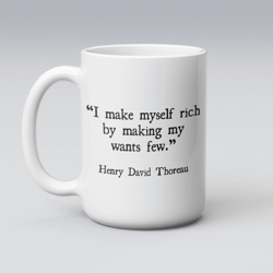 i make myself rich by making my wants few mug – inspirational homesteading coffee gift