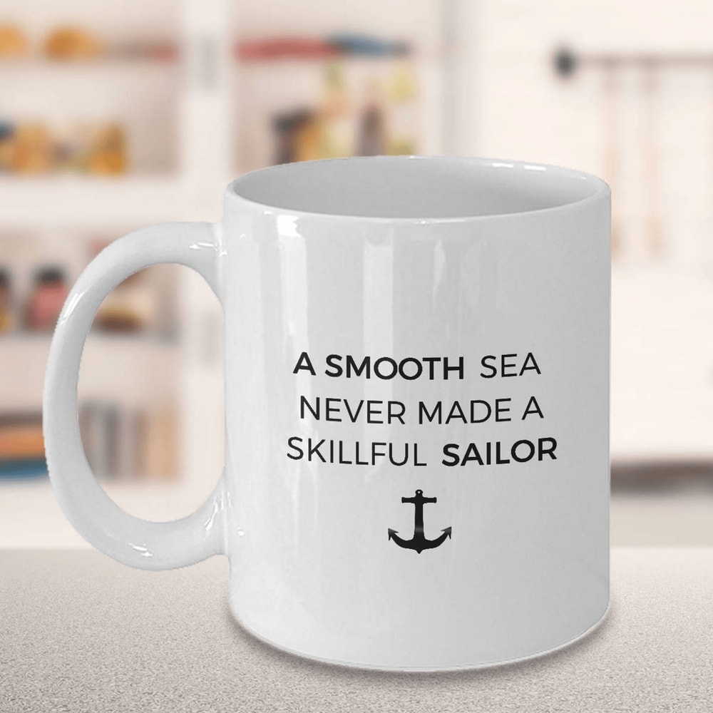 Skillful Sailor Quote Mug Inspirational Sailing Gift For Sailors Nautical Enthusiasts 0