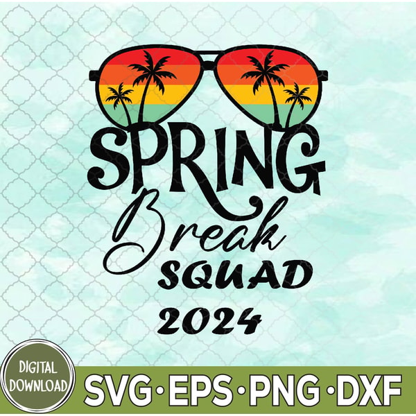 Spring Break Squad Svg, Spring Break Svg, Vacation Svg - Inspire Uplift