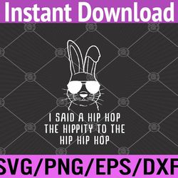 sunglass bunny hip hop hippity easter svg, eps, png, dxf, digital download