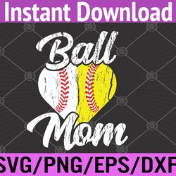 ball mom baseball softball mama team sports svg, eps, png, dxf, digital download