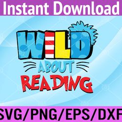wild about reading dr teacher red and white stripe hat svg, eps, png, dxf, digital download