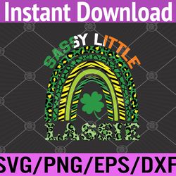 funny sassy st patricks day rainbow girls women shamrock svg, eps, png, dxf, digital download