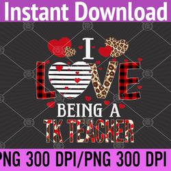 i love being a tk teacher red plaid hearts valentines png digital download
