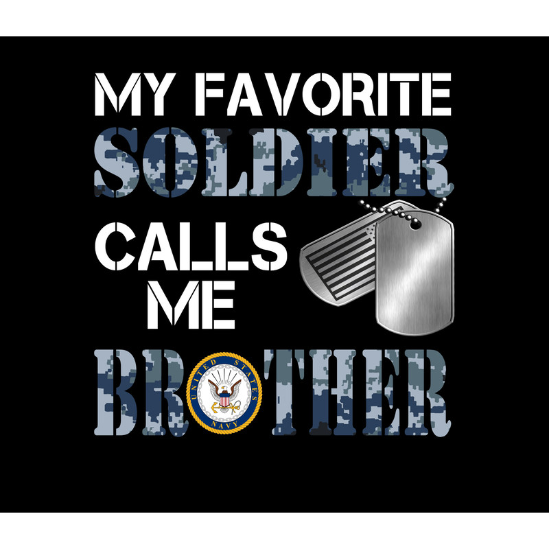 My Favorite Soldier - Navy Brother.jpg