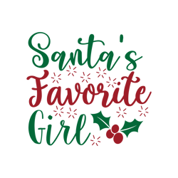 Merry Christmas logo Svg, Christmas Svg, Santa's Favorite Girl Svg, Christmas Svg File Cut Digital Download
