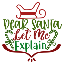 Merry Christmas logo Svg, Christmas Svg, Dear Santa Let Me Explain Svg, Christmas Svg File Cut Digital Download