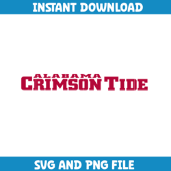 Alabama Crimson Tide Svg, Alabama logo svg, Alabama Crimson Tide University, NCAA Svg, Ncaa Teams Svg (66)