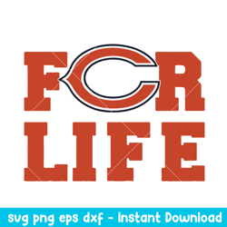 Chicago Bears For Life Svg, Chicago Bears Svg, NFL Svg, Png Dxf Eps Digital File