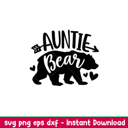 Auntie Bear Family, Auntie Bear Family Svg, Mom Life Svg, Mothers day Svg, Family Svg, png, eps, dxf file