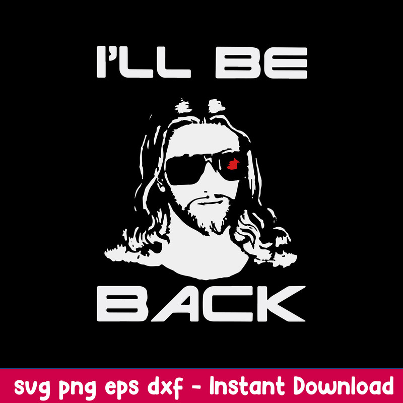 Awesome Jesus I Will Be Back Svg, Jesus Svg, Png Dxf Eps File.jpeg