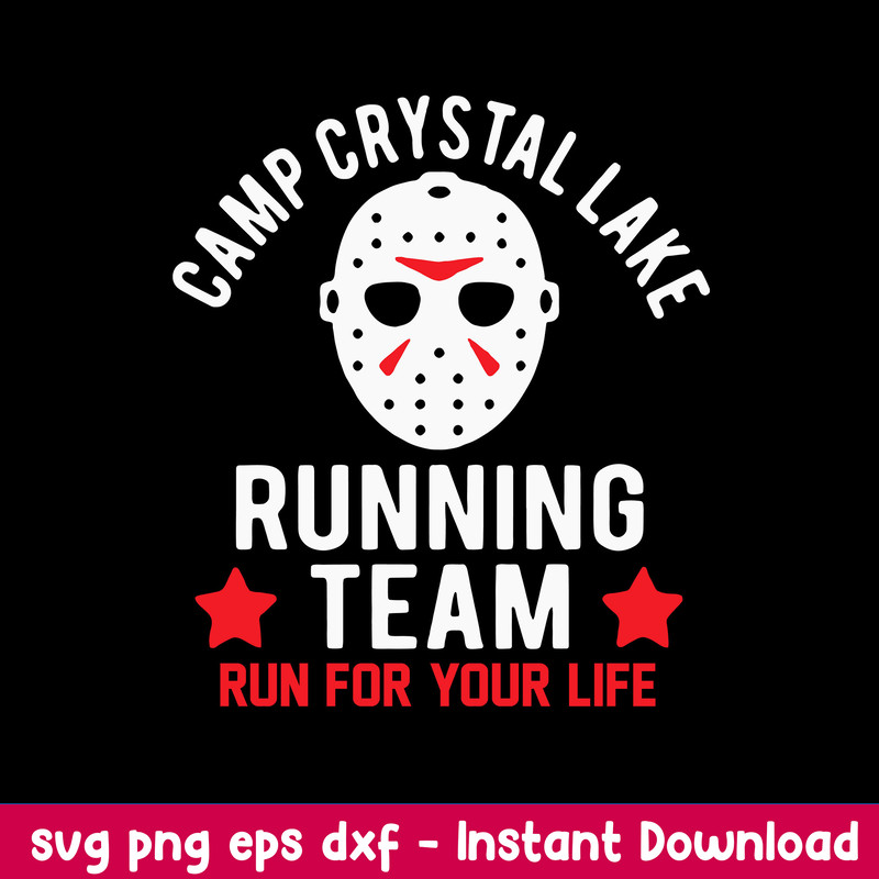 Camp Crystal Lake Running Team Run For Your Life Svg, Jason Voorhees Svg, Horror Svg, Png Dxf Eps File.jpeg