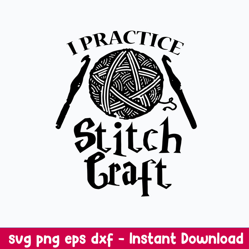 Crochet I practice Stitch Craft Svg, Crochet Grandma Svg, Png Dxf Eps File.jpeg