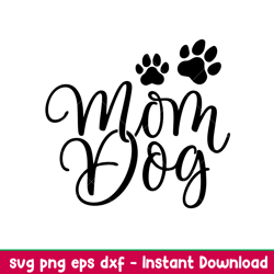 Dog Mom 2 Dog Mom Svg, Fur Mom Svg, Dog Mama Svg, png, dxf, eps file