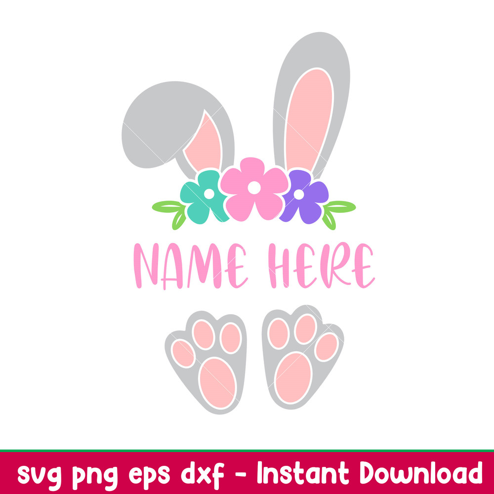 Easter Bunny Ears And Feet, Easter Bunny Ears And Feet Svg, Happy Easter Svg, Easter egg Svg, Spring Svg, png, dxf, eps file.jpeg
