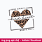 Free Spirit Kind Heart Brave Soul Leopard Svg, Png Dxf Eps File.jpeg