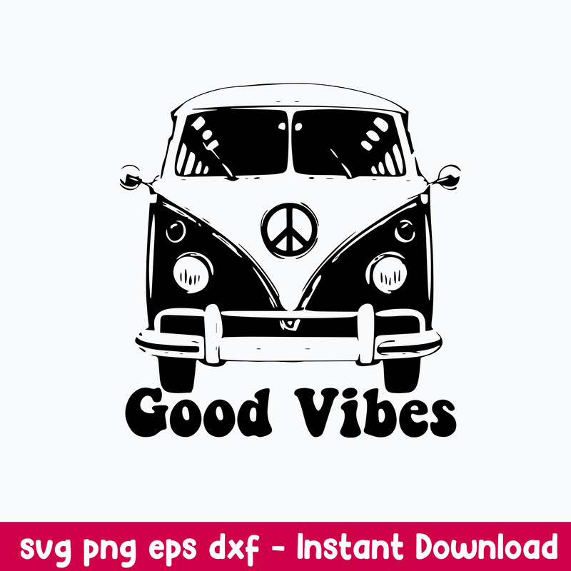 Good Vibes Peace Hippie Van Svg, Good Vibes Svg, Png Dxf Eps File.jpeg