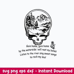grateful dead goin home svg, skull svg, png dxf eps file