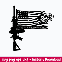 Gun Flag Eagle Svg, Flag USA Svg, Png Dxf Eps File