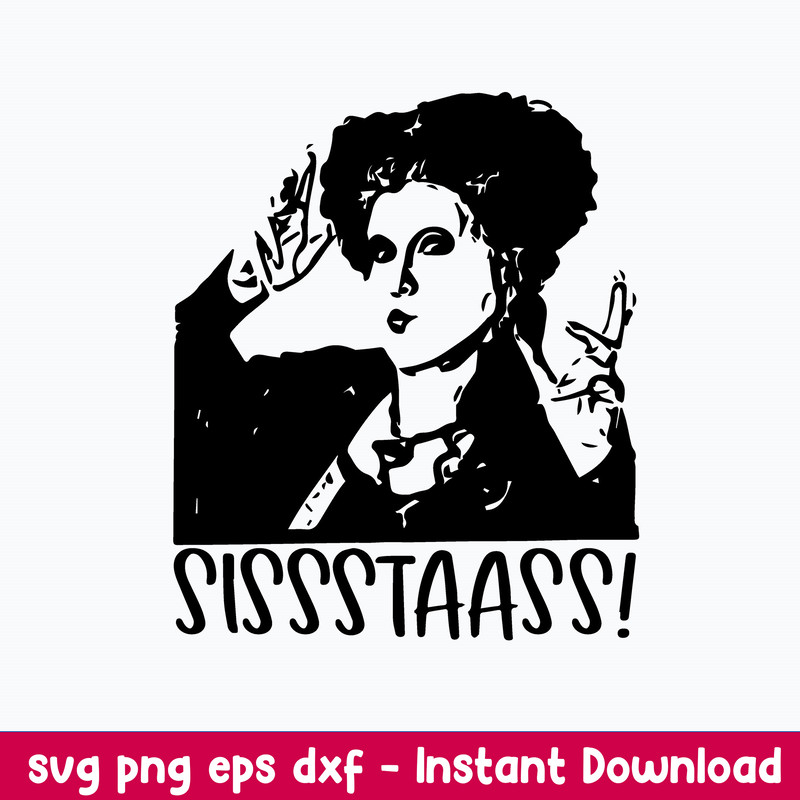 Hocus Pocus Sissstaass Svg, Hocus Pocus Svg, Png Dxf Eps File.jpeg