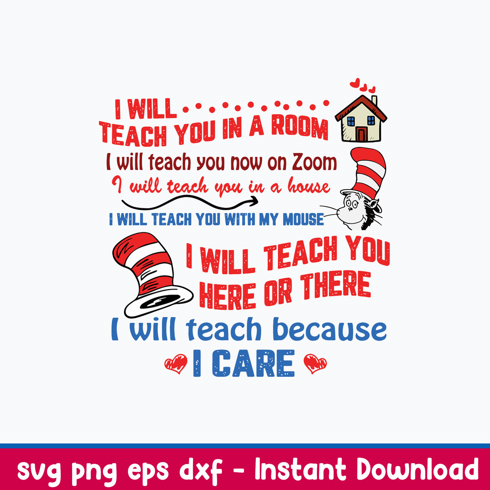 I Will Teach You In A Room I Will Teach You On Zoom Svg, Dr Seuss Svg, Png Dxf Eps File.jpeg