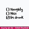 Im Drunk Svg, Funny Svg, Png Dxf Eps File.jpeg