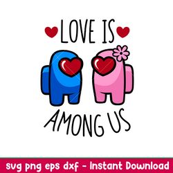love is among us couple, love is among us couple svg, valentines day svg, valentine svg, among imposter svg, png, eps, d