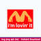 Mariah Carey Mcdonalds I’m Lovin’ It Svg, Funny Svg, Png Dxf Eps File.jpeg